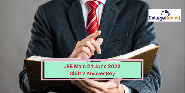 JEE Main 24 June 2022 Shift 2 Answer Key