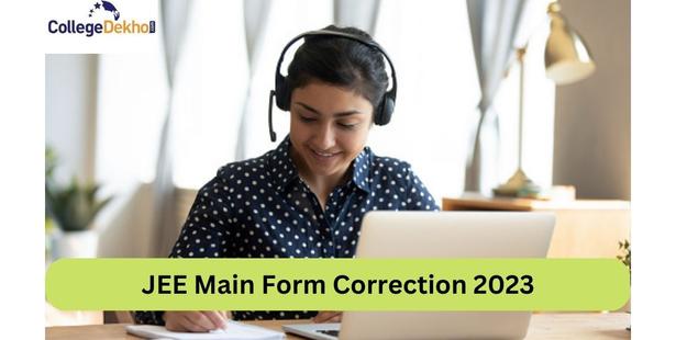 JEE Main Form Correction 2023