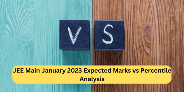 JEE Main January 2023 Expected Marks vs Percentile Analysis