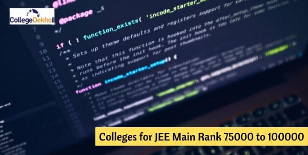 JEE Main Rank 75000 above colleges