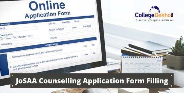 Detailed JoSAA Counselling Application Form Filling Process