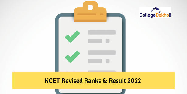 KCET Rank List 2022 Live Updates: Revised CET Result & Ranks at kea.kar.nic.in