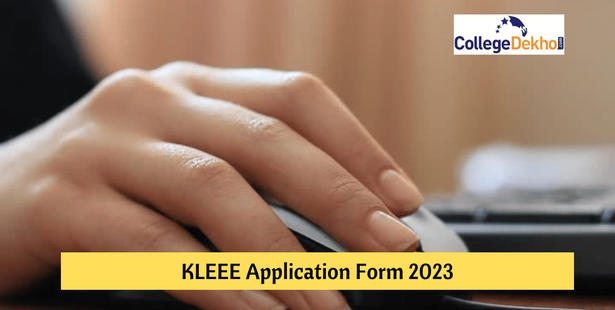 KLEEE Application Form 2022: Phase 1 Registration Closing on December 12, Apply Now for B.Tech Admission