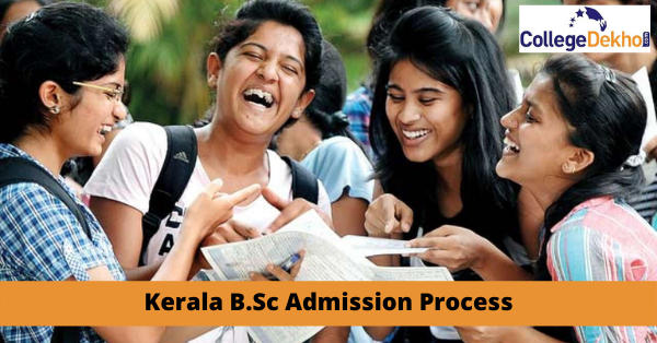 Kerala B.Sc Admission 2022: Dates, Application Form, Eligibility ...