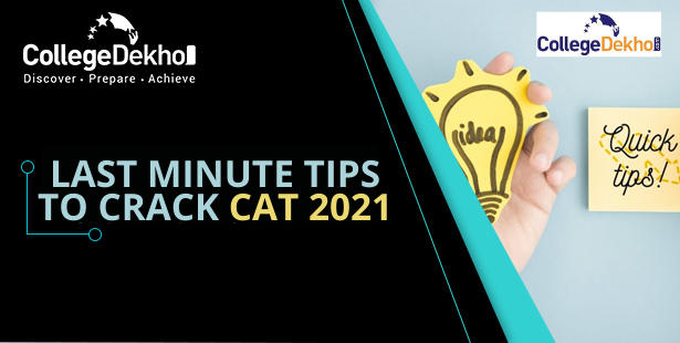 10 Last Minute Tips to Crack CAT