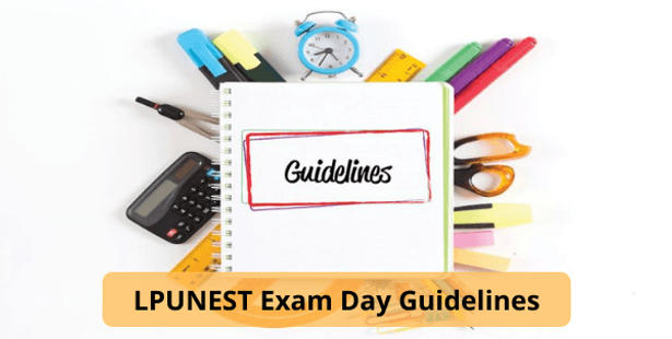 LPUNEST Exam Day Guidelines