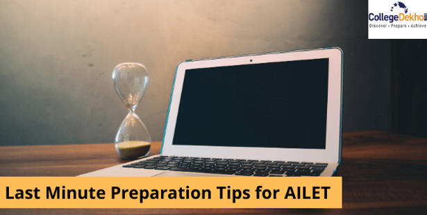 AILET Last Minute Preparation Tips