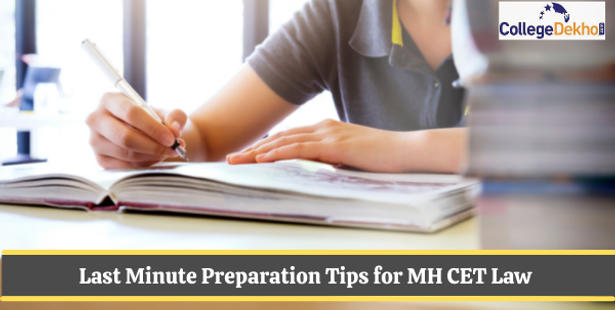 Last Minute Preparation Tips for MH CET Law