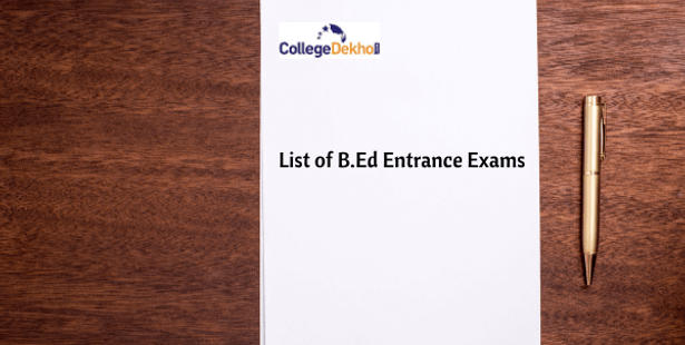 B.Ed entrance exams 2022