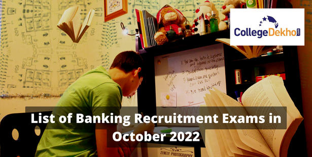 List of Banking Recruitment Exams in October 2022