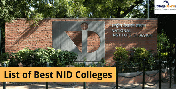 List of Best NID Colleges: Fees, Eligibility, Courses | CollegeDekho