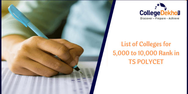 List of Colleges for 5,000 – 10,000 Rank in TS POLYCET