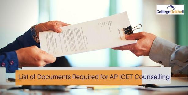 List of Documents Required for AP ICET Counselling