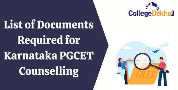 Documents Required for Karnataka PGCETCounselling