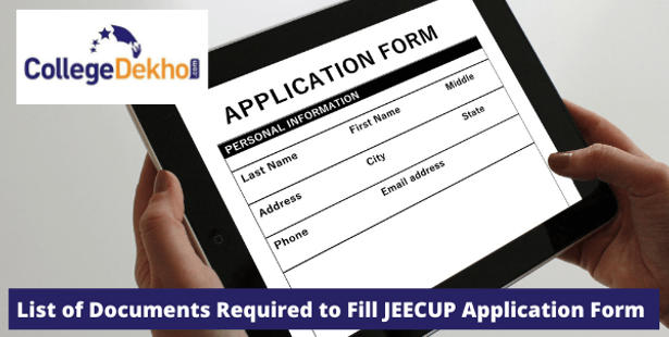 List of Documents Required to Fill JEECUP 2022 Application Form