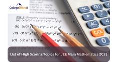 List of High Scoring Topics in Mathematics for JEE Main 2023