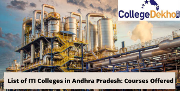 List of ITI Colleges in Andhra Pradesh: Courses Offered