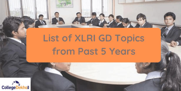 List of XLRI GD Topics from Past 5 Years