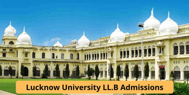 Lucknow University LL.B Admissions