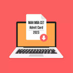 MAH MBA CET Admit Card 2023 Released