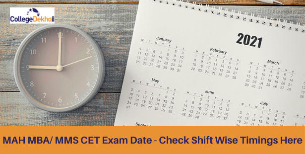 MAH MBA/ MMS CET Exam Date (MBA, MMS) - Check Shift Wise Timings Here