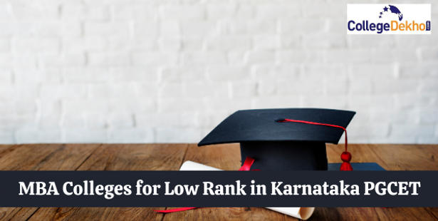 List of MBA Colleges for Low Rank in Karnataka PGCET