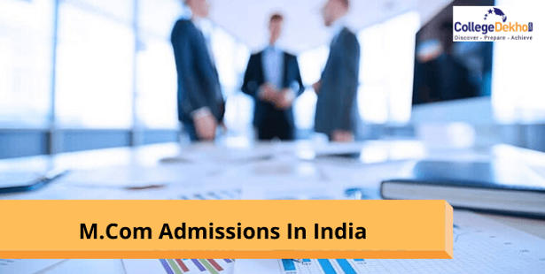 M.Com Admissions in India