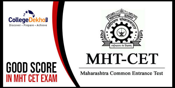 What is a Good Score & Rank in MHT CET 2022?