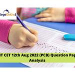 MHT CET 12th Aug 2022 (PCB) Question Paper Analysis