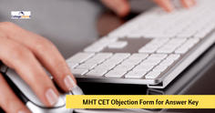 Steps to Challenge/File Objection Form on MHT CET 2023 Answer Key - Dates (Expected), Fee, Process, Refund Rules