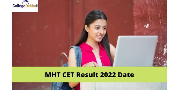MHT CET Result 2022 Date