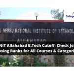MNNIT Allahabad B.Tech Cutoff