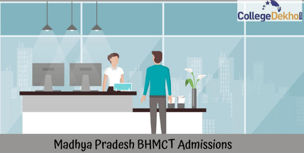 Madhya Pradesh BHMCT Admissions