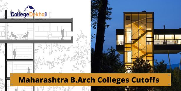 Maharashtra B.Arch Cutoff- General, SC, ST, OBC, EWS, College-Wise Cutoff