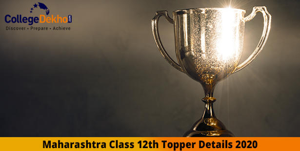 List Of Maharashtra Hsc 12th Toppers Science Arts Commerce Toppers Details Collegedekho