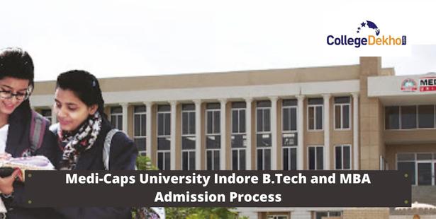 Medi-Caps University B.Tech & MBA Admission Process
