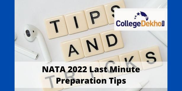 NATA 2022 Last Minute Preparation Tips