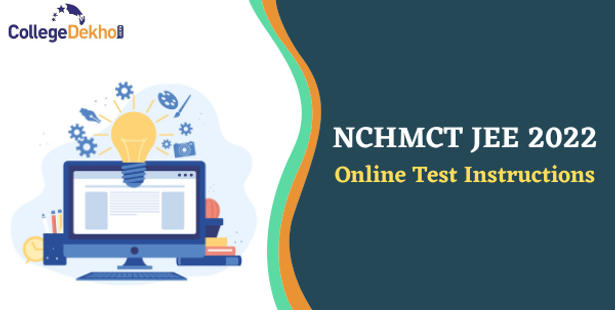 NCHMCT JEE 2022 Online Test Instructions