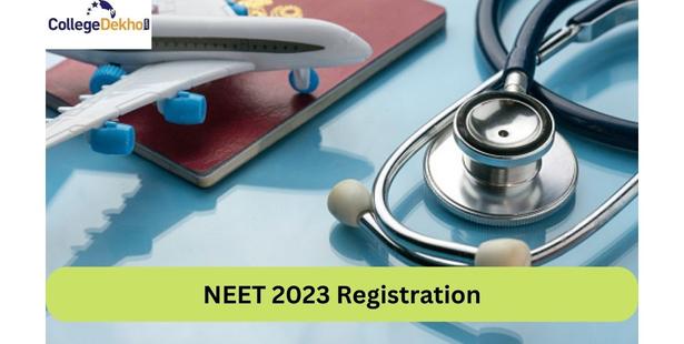NEET 2023 Registration
