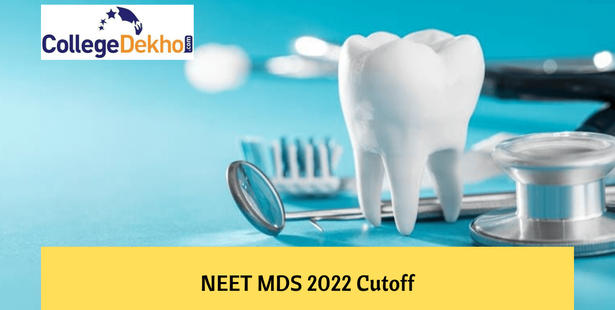 NEET MDS 2022 Cutoff Released: Check cutoff score for General, EWS, SC, ST, OBC