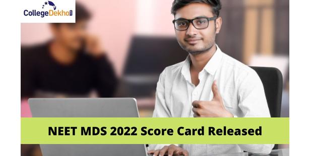 NEET MDS 2022 score card released