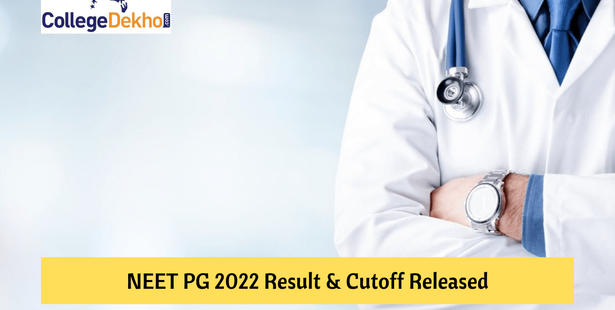 NEET PG 2022 Result, Cutoff Released: Download Result PDF & Category-wise Cutoff