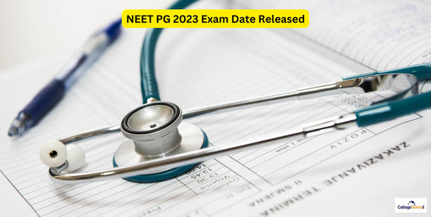 NEET PG 2023 Exam Date Released: Check Schedule Here