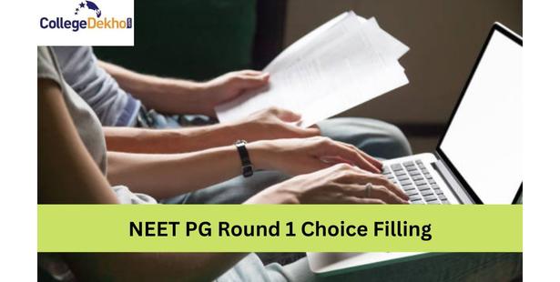 NEET PG Round 1 Choice Filling
