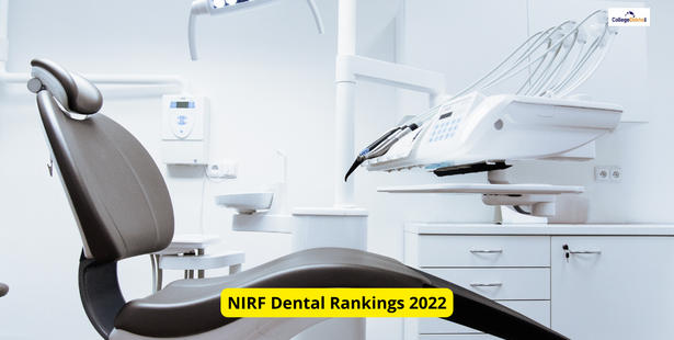 NIRF Dental Rankings 2022: List of Top 25 BDS Colleges