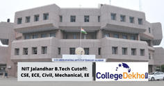 NIT Jalandhar B.Tech Cutoff 2023: CSE, ECE, Civil, Mechanical, EE