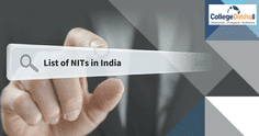 List of Top NITs in India 2023 - Ranking, Courses, Seats & Admissions