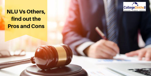Law from NLU Vs Non-NLU Pros and Cons