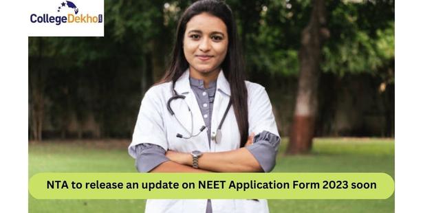 NEET Application Form 2023