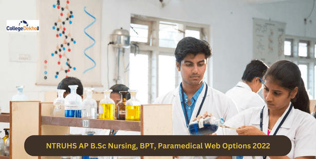 NTRUHS AP B.Sc Nursing, BPT, Paramedical Web Options 2022